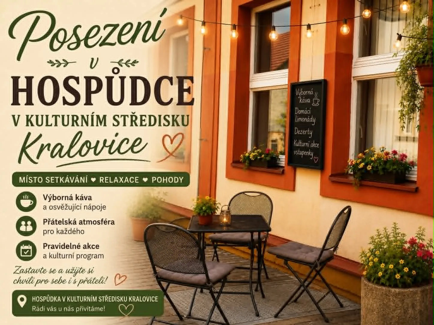 Hospůdka v Kulturním středisku Kralovice – místo pro setkávání, posezení a pohodu. Čepované pivo, káva, nápoje a občerstvení při vašich oblíbených kulturních akcích.